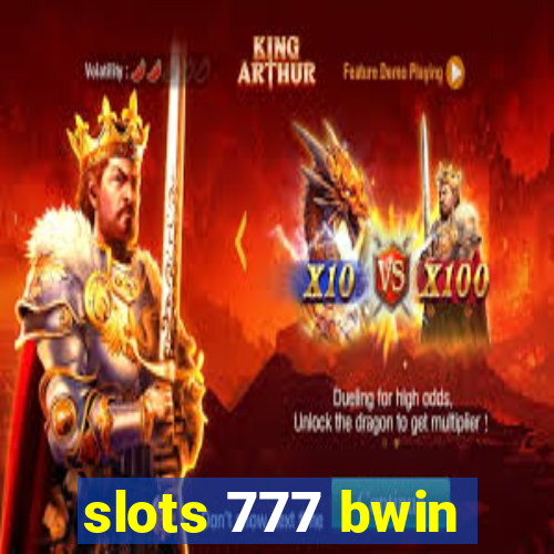 slots 777 bwin